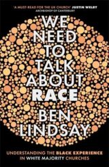 We Need To Talk About Race