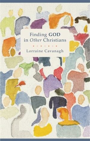 Finding God in Other Christians