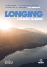 Longing – Keswick Study Guide